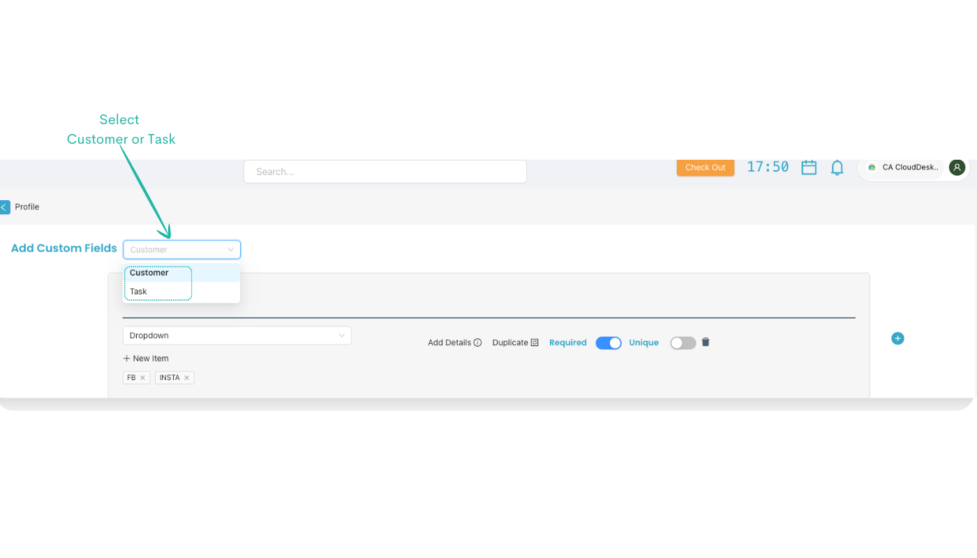 Custom field configuration screen with Customer or Task and options like Add Details, Duplicate, Required and Unique