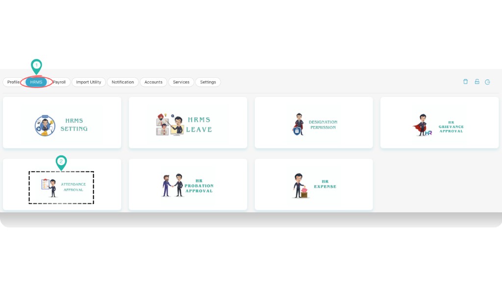 HRMS section with Attendance Approval card highlighted