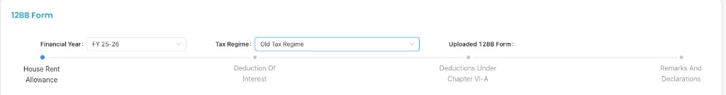 12BB Form progress: House Rent Allowance (active), Deduction Of Interest, Deductions Under Chapter VI-A, Remarks And Declarations