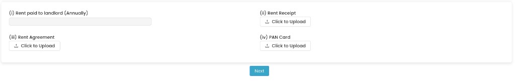 Rent paid to landlord (Annually), Rent Receipt, Rent Agreement, PAN Card — Click to Upload buttons and Next
