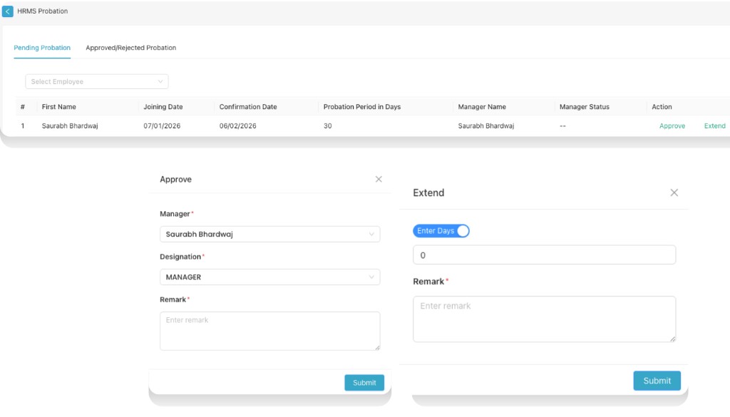 Approve and Extend dialogs with manager/designation/remark and submit