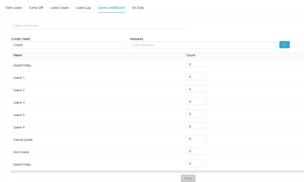 Leave Credit/Debit form with employee, Credit/Debit, Remarks, and leave type counts