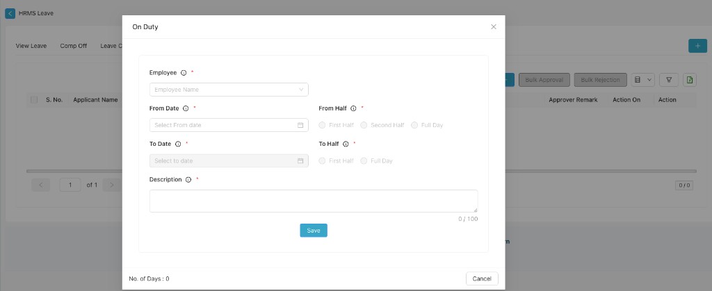 On Duty pop-up form: Employee, From Date, From Half, To Date, To Half, Description, No. of Days, Save, Cancel