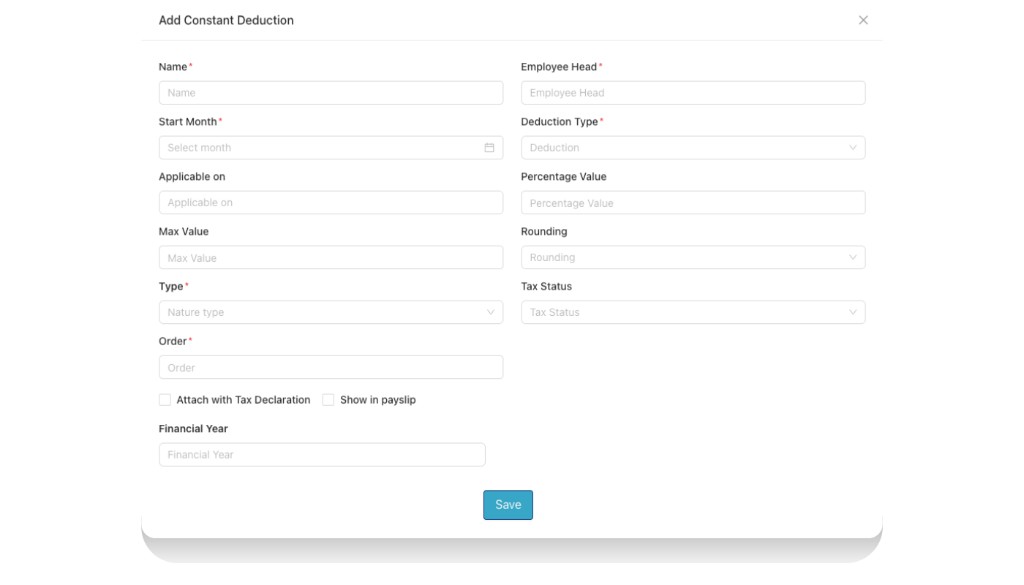Add Constant Deduction form with Name, Employee Head, Start Month, Deduction Type, Tax Status, Show in payslip, Save