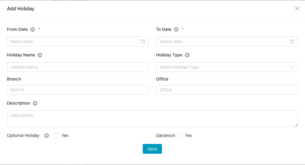 Add Holiday form with From Date, To Date, Holiday Name, Type, Branch, Office, Description, Optional, Sandwich