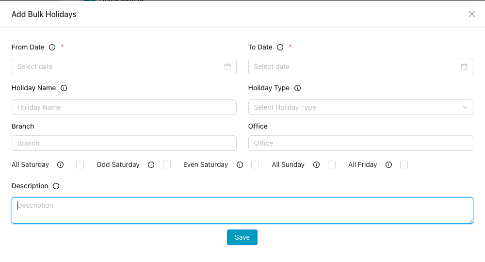Add Bulk Holidays form with date range and day-of-week options