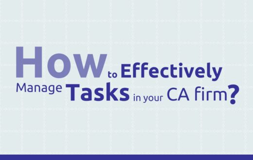 How to Manage Tasks effectively in Your CA firm