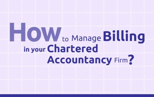 How to Manage Billing effectively in your CA Firm